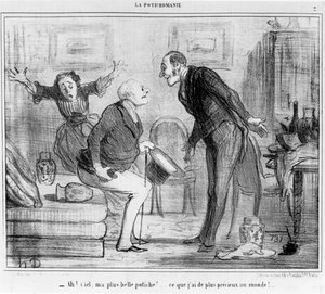 "Ó ég, legszebb vázám.... legértékesebb tulajdonom ezen a világon", karikatúra a "La Potichomanie" sorozatból a "le Charivari"-ban, 1855. január 20-án. alkotó: Honoré Daumier